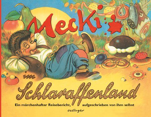 Eduard Rhein - Mecki im Schlaraffenland - Preis vom 15.10.2026 23:06:25 h