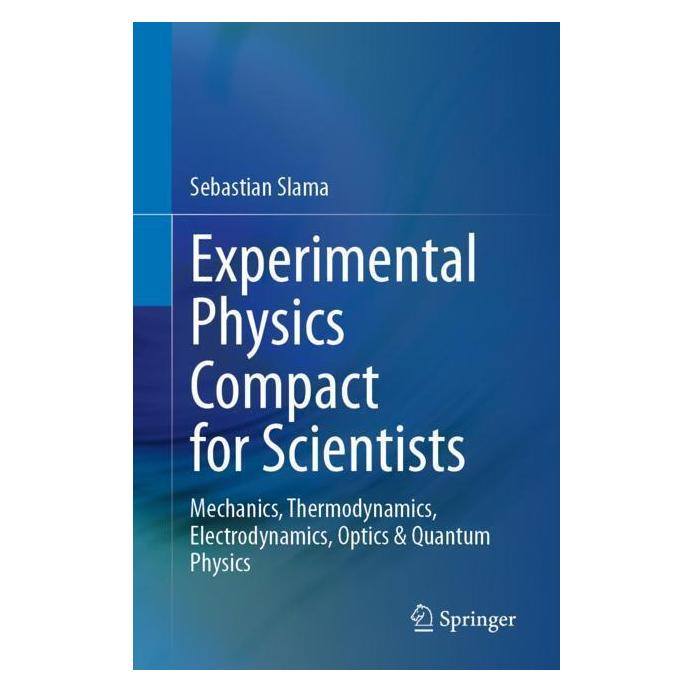 Springer Slama:Experimental Physics Compact for (Englisch, Softcover, Sebastian Slama) (41284437)