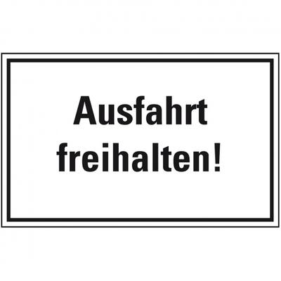 Schild I Hinweisschild Ausfahrt freihalten!, Kunststoff, 400x300mm