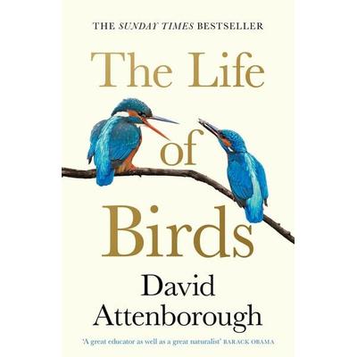 The Life of Birds, Taschenbuch von David Attenborough, HarperCollins, 978-0-00-863899-3