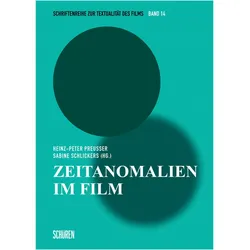 Zeitanomalien im Film, Fachbücher von Heinz-Peter Preusser, Sabine Schlickers
