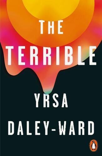 Yrsa Daley-Ward - The Terrible - Preis vom 06.10.2026 07:26:00 h