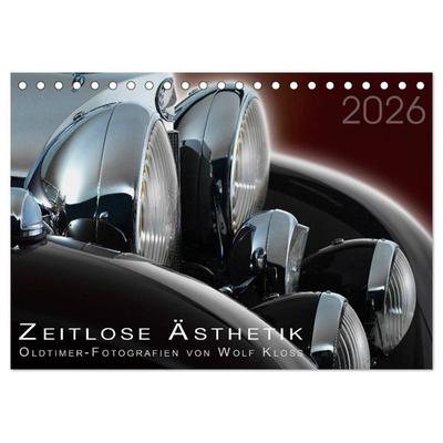 Zeitlose Ästhetik Oldtimer-Fotografien von Wolf Kloss (Tischkalender 2026 DIN A5 quer), CALVENDO Monatskalender