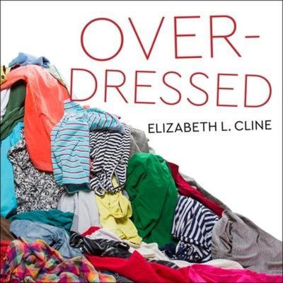 Overdressed - Elizabeth L. Cline, CD, 9781665281744