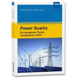 Power Quality verständlich, Fachbücher von Thomas Kolb, Harald Lautz