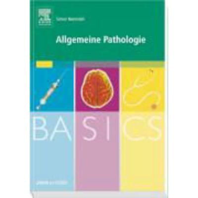 BASICS Allgemeine Pathologie, Taschenbuch von Simon Nennstiel, Urban & Fischer