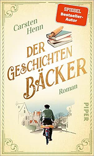 Carsten Henn - Der Geschichtenbäcker: Roman Nach Der Buchspazierer: der berührende neue Roman über die Kunst sich selbst zu lieben, wie man ist - Preis vom 11.10.2026 15:43:13 h