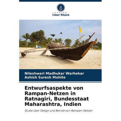 Entwurfsaspekte von Rampan-Netzen in Ratnagiri, Bundesstaat Maharashtra, Indien, Taschenbuch von Nileshwari Madhukar Warhekar,Ashish Suresh Mohite,