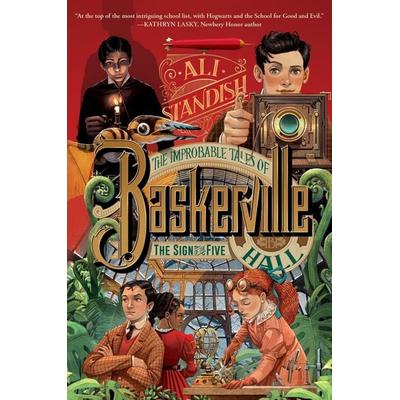 The Improbable Tales of Baskerville Hall Book 2: The Sign of the Five, Gebundene Ausgabe von Ali Standish, Harper Collins Publ. USA, 978-0-06-327562-1