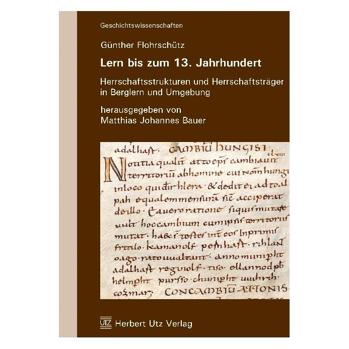 UTZ Verlag Lern bis zum 13. Jahrhundert (Deutsch, Softcover, Günther Flohrschütz) (55873753)