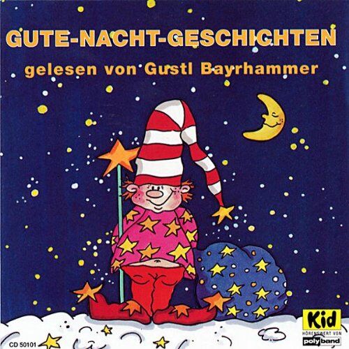 Gustl Bayrhammer - Gute-Nacht Geschichten - Preis vom 27.09.2026 03:53:48 h