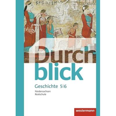 Durchblick Geschichte und Politik - Ausgabe 2015 für Realschulen in Niedersachsen, Gebundene Ausgabe von Matthias Bahr,Melanie Esser,Uwe