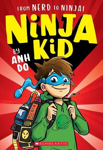 Anh Do - Ninja Kid, Bd. 1: Ninja Kid: Vom Nerd zum Ninja - Preis vom 12.10.2026 11:37:12 h