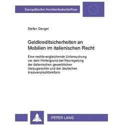 Dangel:Geldkreditsicherheiten an Mobili, Fachbücher von Stefan Dangel