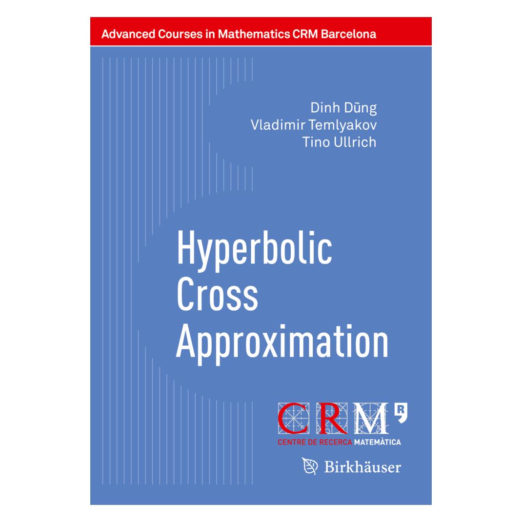 Springer Hyperbolic Cross Approximation (Englisch, Softcover, Dinh Dung, Tino Ullrich, Vladimir Temlyakov) (55984669)