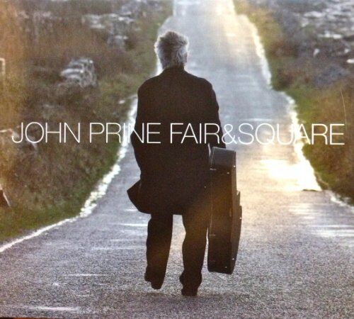 John Prine - Fair & Square - Preis vom 06.10.2026 07:26:00 h