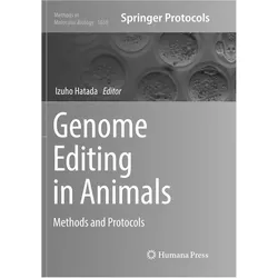 Genome Editing in Animals, Fachbücher von Izuho Hatada