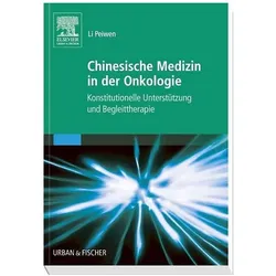 Chinesische Medizin in der Onkologie, Fachbücher von Peiwen Li