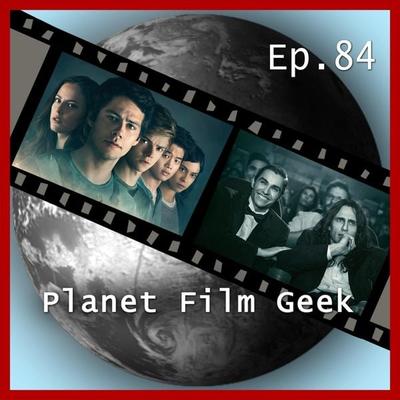 Planet Film Geek, PFG Episode 84: Maze Runner 3, The Disaster Artist, Der seidene Faden - Colin Langley,Johannes Schmidt, Audio, 4260507139030