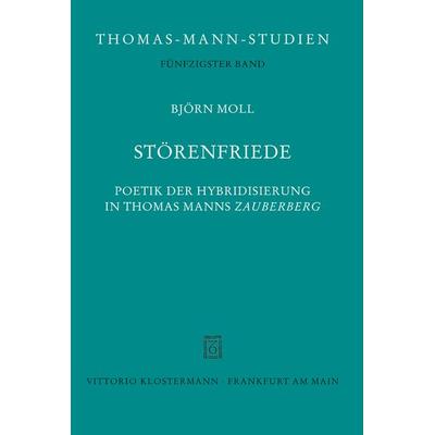 Störenfriede, Gebundene Ausgabe von Björn Moll, Klostermann, Vittorio, 978-3-465-03909-9