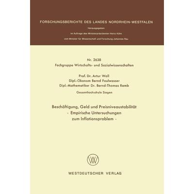 Beschäftigung, Geld und Preisniveaustabilität, Taschenbuch von Artur Woll, VS Verlag für Sozialwissenschaften, 978-3-531-02638-1