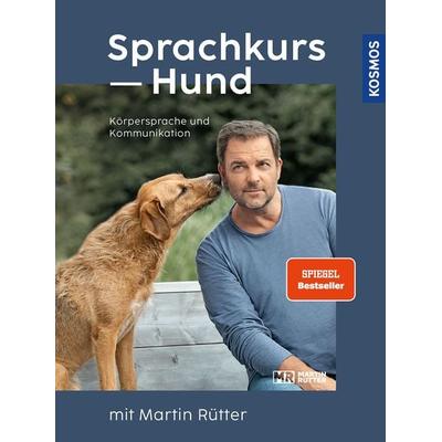 Sprachkurs Hund mit Martin Rütter, Gebundene Ausgabe von Martin Rütter,Andrea Buisman, Kosmos, 978-3-440-17456-2
