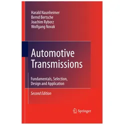 Automotive Transmissions, Fachbücher von Bernd Bertsche, Harald Naunheimer, Joachim Ryborz, Wolfgang Novak