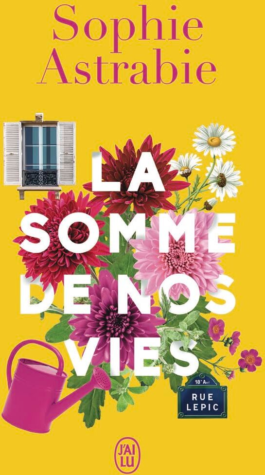 Sophie Astrabie - La somme de nos vies - Preis vom 11.10.2026 15:43:13 h
