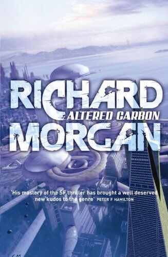 Richard Morgan - Altered Carbon (GollanczF.) - Preis vom 18.10.2026 15:28:09 h