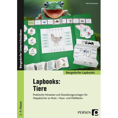 Lapbooks: Tiere - 2.-4. Klasse, Taschenbuch von Klara Kirschbaum, Persen Verlag in der AAP Lehrerwelt GmbH, 978-3-403-20667-5