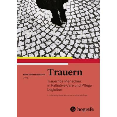 Trauern, Taschenbuch von , Hogrefe AG, 978-3-456-85887-6