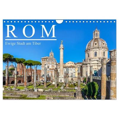 Rom - Ewige Stadt am Tiber (Wandkalender 2027 DIN A4 quer), CALVENDO Monatskalender