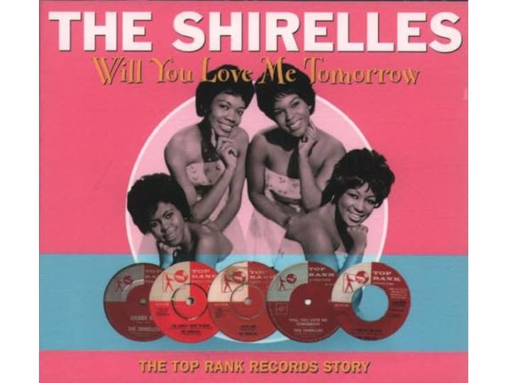 Shirelles - Will You Love Me Tomorrow