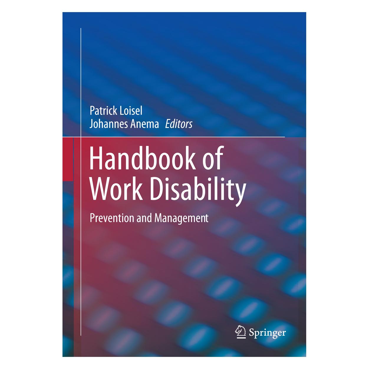 Springer Handbook of Work Disability (Englisch, Softcover, Johannes R. Anema, Patrick Loisel) (55554760)