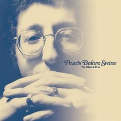 The Wizard Of Is - Pearls Before Swine, CD