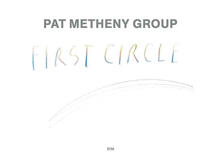 Pat Metheny - First Circle