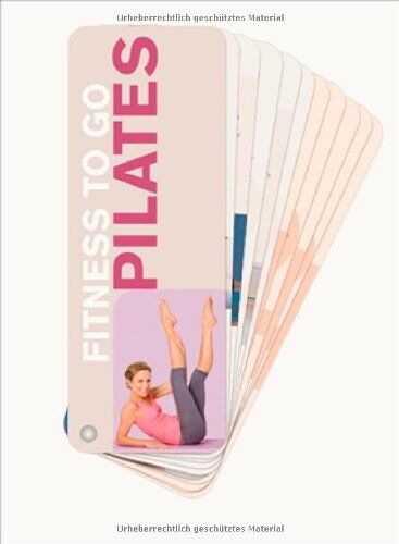 Thorsten Tschirner - Pilates: Fitness to go - Preis vom 09.10.2026 07:28:09 h