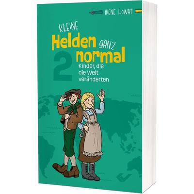 Kleine Helden – ganz normal 2, Paperback von Irene Howat, Christliche Verlagsgesellschaft, 978-3-86353-936-8