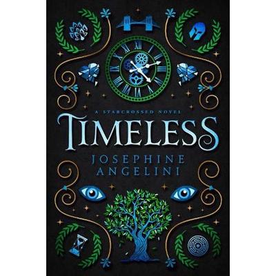 Timeless (UK Edition), Taschenbuch von Josephine Angelini, Sungrazer Publishing