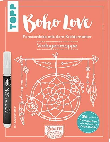 Olya Kamieshkova - Boho Love. Fensterdeko mit dem Kreidemarker. Vorlagenmappe: 8 Vorlagenbogen mit Motiven in Originalgröße und Anleitungsbooklet - Preis vom 09.10.2026 07:28:09 h