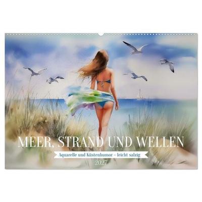 Meer, Strand und Wellen (Wandkalender 2027 DIN A2 quer), CALVENDO Monatskalender