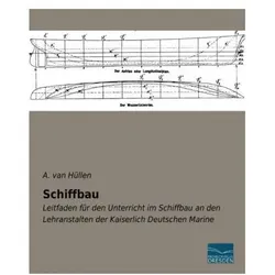 Schiffbau, Ratgeber von A. van Hüllen