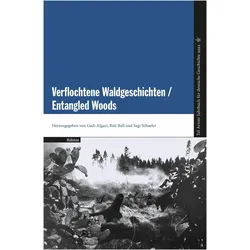 Verflochtene Waldgeschichten / Entangled Woods, Fachbücher von Sagi Schaefer, Roii Ball, Gadi Algazi