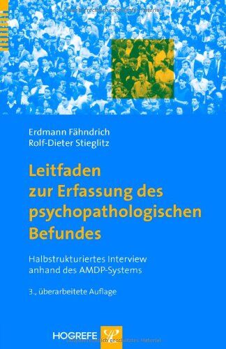 Erdmann Fähndrich - Leitfaden zur Erfassung des psychopathologischen Befundes: Halbstrukturiertes Interview anhand des AMDP-Systems - Preis vom 09.10.2026 07:28:09 h