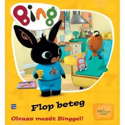 Bing: Flop ist krank – Lies mit Bing eine Geschichte - auf Ungarisch