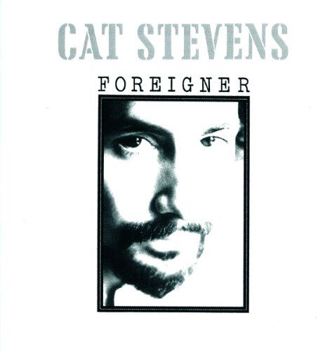 Cat Stevens - Foreigner - Preis vom 17.10.2026 19:25:27 h