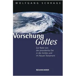 Vorsehung Gottes?, Fachbücher von Wolfgang Schrage