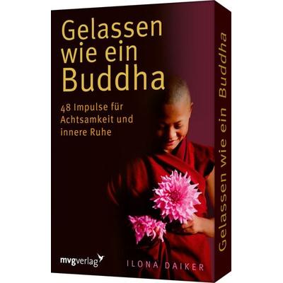 Gelassen wie ein Buddha, Sonstige von Ilona Daiker, Mvg, 978-3-7474-0375-4