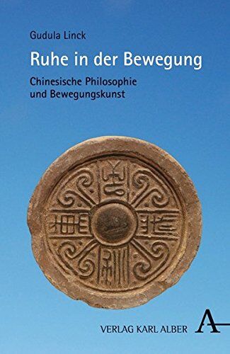 Gudula Linck - Ruhe in der Bewegung: Chinesische Philosophie und Bewegungskunst - Preis vom 11.10.2026 03:10:56 h