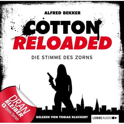 Cotton Reloaded, Folge 16: Die Stimme des Zorns - Alfred Bekker, Audio, 9783838772127